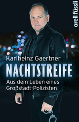 Nachtstreife - Karlheinz Gaertner