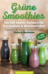 Gr&uuml;ne Smoothies - Victoria Boutenko