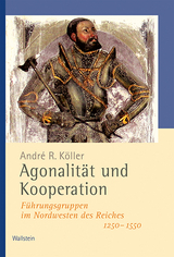 Agonalit&auml;t und Kooperation - Andr&eacute; R. K&ouml;ller