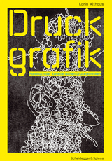 Druckgrafik - Karin Althaus