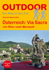Via Sacra von Wien nach Mariazell - Reinhard Dippelreither