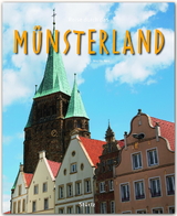 Reise durch das M&uuml;nsterland - Dietmar Damwerth