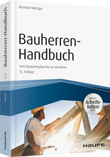 Bauherren-Handbuch - mit Arbeitshilfen online - Metzger, Bernhard