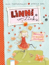 Linni von Links (1). Ber&uuml;hmt mit Kirsche obendrauf - Alice Panterm&uuml;ller