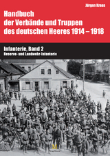 Infanterie, Band 2 - J&uuml;rgen Kraus