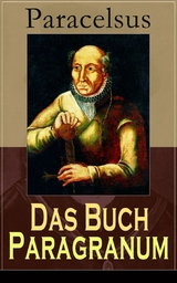 Das Buch Paragranum -  Paracelsus