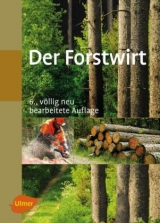 Der Forstwirt - Joachim Morat