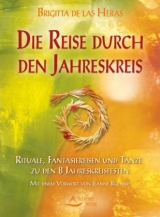 Die Reise durch den Jahreskreis - Brigitta de las Heras