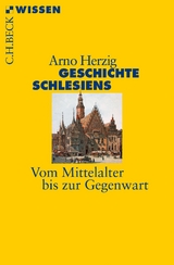 Geschichte Schlesiens - Arno Herzig