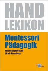 Handlexikon Montessori-P&auml;dagogik - 