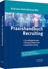 Praxishandbuch Recruiting - Robindro Ullah, Michael Witt