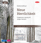 Neue Herrlichkeit - G&uuml;nter de Bruyn