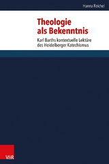 Theologie als Bekenntnis - Hanna Reichel
