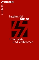Die SS - Bastian Hein