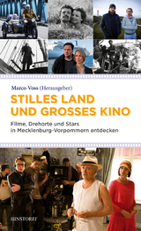 Stilles Land und gro&szlig;es Kino - 