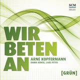 Wir beten an [Gr&uuml;n]