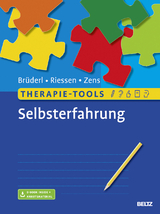 Therapie-Tools Selbsterfahrung - Leokadia Br&uuml;derl, Ines Riessen, Christine Zens