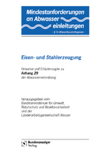 Mindestanforderungen an das Einleiten von Abwasser in Gewässer Anhang 29 "Eisen- und Stahlerzeugung"