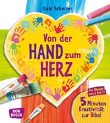 Von der Hand zum Herz - Gabi Scherzer