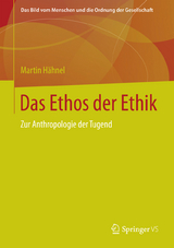 Das Ethos der Ethik - Martin H&auml;hnel