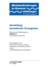 Mindestanforderungen an das Einleiten von Abwasser in Gewässer Anhang 17 "Herstellung keramischer Erzeugnisse"