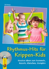 Rhythmus-Hits f&uuml;r Krippen-Kids - Kati Breuer