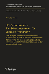 UN-Schutzzonen - Ein Schutzinstrument f&uuml;r verfolgte Personen? - Annette Simon