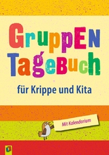 Gruppentagebuch f&uuml;r Krippe und Kita