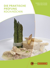 Die praktische Pr&uuml;fung - Koch/K&ouml;chin - Thomas Wolffgang, Liane Wolffgang