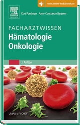 Facharztwissen H&auml;matologie Onkologie - 