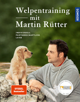 Welpentraining mit Martin R&uuml;tter - Martin R&uuml;tter, Andrea Buisman