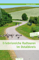 Erlebnisreiche Radtouren im Ostalbkreis - Brigitte Scheiffele