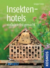 Insektenhotels - Gregor Faller