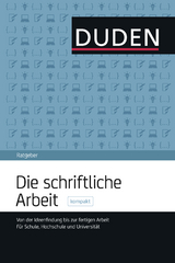 Duden Ratgeber &ndash; Die schriftliche Arbeit kompakt - J&uuml;rg Niederhauser