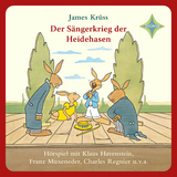 Der S&auml;ngerkrieg der Heidehasen - James Kr&uuml;ss