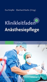 Klinikleitfaden An&auml;sthesiepflege - 