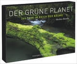 Tischaufsteller &ndash; Der gr&uuml;ne Planet - Markus Mauthe, Martin Rasper