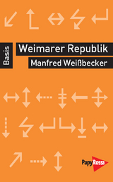 Weimarer Republik - Manfred Wei&szlig;becker