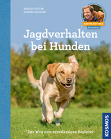 Jagdverhalten bei Hunden - Martin R&uuml;tter, Andrea Buisman