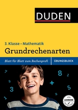 &Uuml;bungsblock: Mathematik - Grundrechenarten 3. Klasse - Silke Heilig