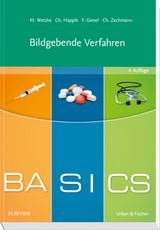BASICS Bildgebende Verfahren - Wetzke, Martin; Happle, Christine; Giesel, Frederik L; Zechmann, Christian M