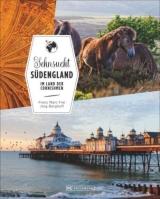 Sehnsucht S&uuml;dengland - Franz Marc Frei, J&ouml;rg Berghoff