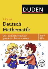 Wissen - &Uuml;ben - Testen: Deutsch/Mathematik 1. Klasse - Ulrike Holzwarth-Raether, Ute M&uuml;ller-Wolfangel, Beate Schreiber