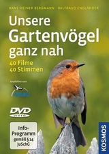 Unsere Gartenv&ouml;gel ganz nah - Hans-Heiner Bergmann, Wiltraud Engl&auml;nder