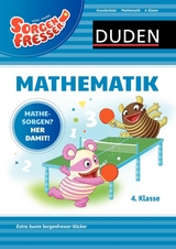 Sorgenfresser Mathematik 4. Klasse - Ute M&uuml;ller-Wolfangel, Silke Heilig, Beate Schreiber