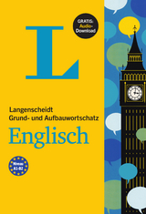 Langenscheidt Grund- und Aufbauwortschatz Englisch - Buch mit Audio-Download - 