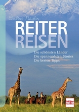 Reiterreisen - Sabine N&auml;gler