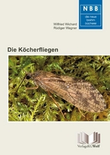 Die K&ouml;cherfliegen - Wilfried Wichard, R&uuml;diger Wagner