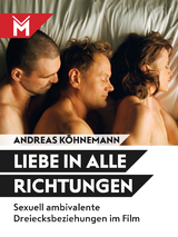 Liebe in alle Richtungen - Andreas K&ouml;hnemann