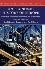 An Economic History of Europe - Persson, Karl Gunnar; Sharp, Paul